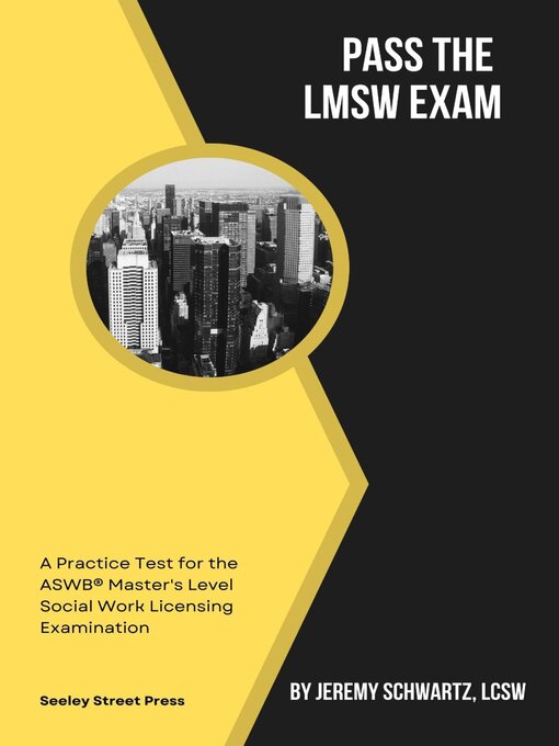 Title details for Pass the LMSW Exam by Jeremy Schwartz - Available